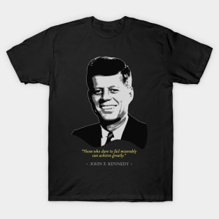 John F. Kennedy Quote T-Shirt